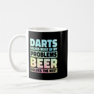 Beer Darts Solves Most Of My Problems Beer Solves Coffee Mug