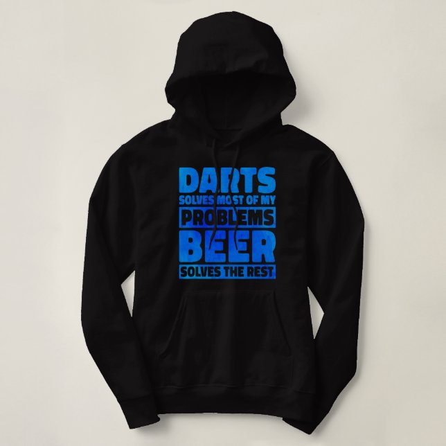 Beer Darts Solves Most Of My Problems Beer Solves  Hoodie (Design Front)