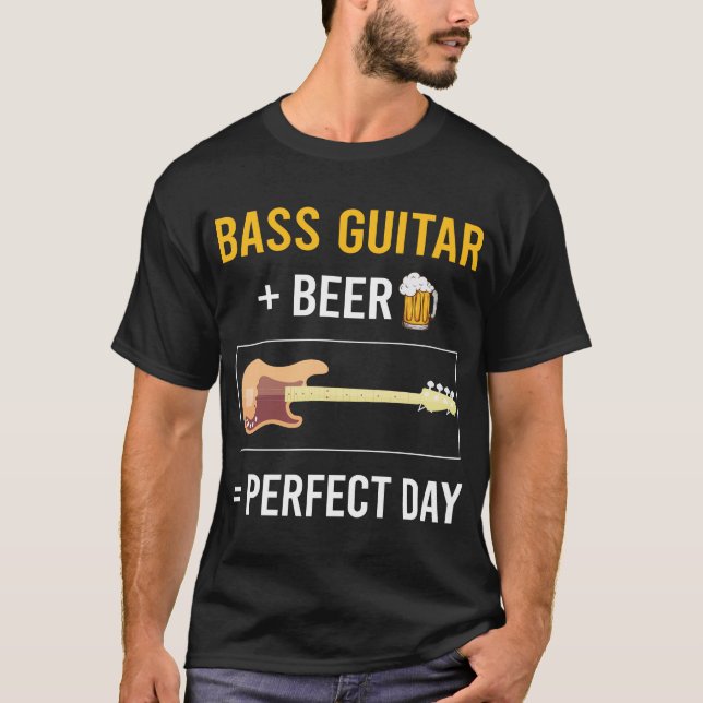 Beer Day Bass Guitar Guitarist T-Shirt (Front)