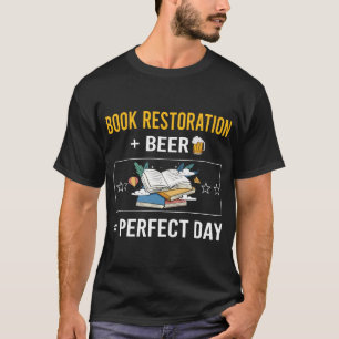 Beer Day Book Restoration T-Shirt