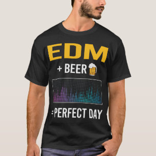 Beer Day EDM T-Shirt
