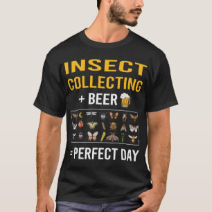 Beer Day Insect Collecting Insects Bug Bugs T-Shirt