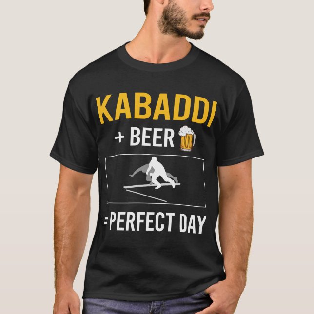 Beer Day Kabaddi Kabadi T-Shirt (Front)