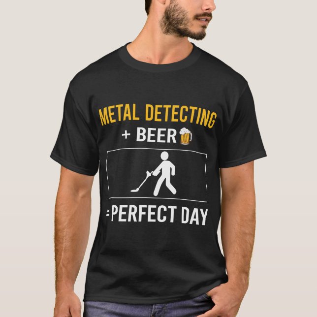 Beer Day Metal Detecting Detectorist T-Shirt (Front)