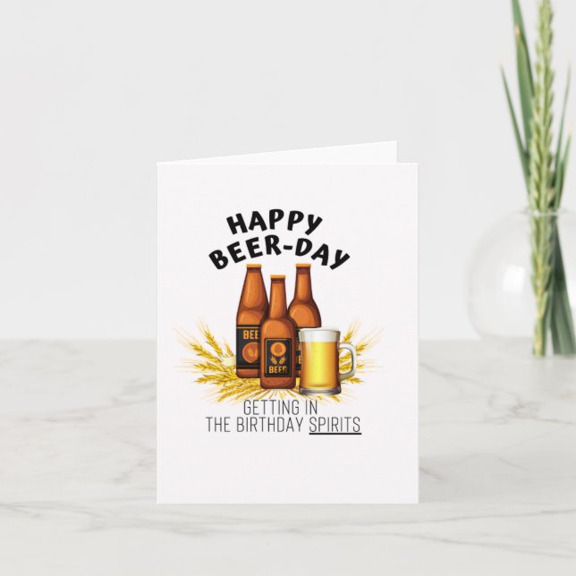 Beer-Day Spirits Funny Birthday Card (Front)