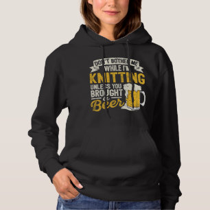Beer Dont Bother Me While Im Knitting Beer Lover C Hoodie