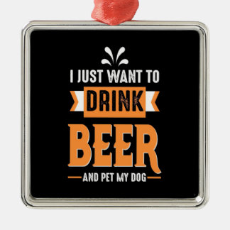Beer Drinker Beer and Dog Metal Ornament