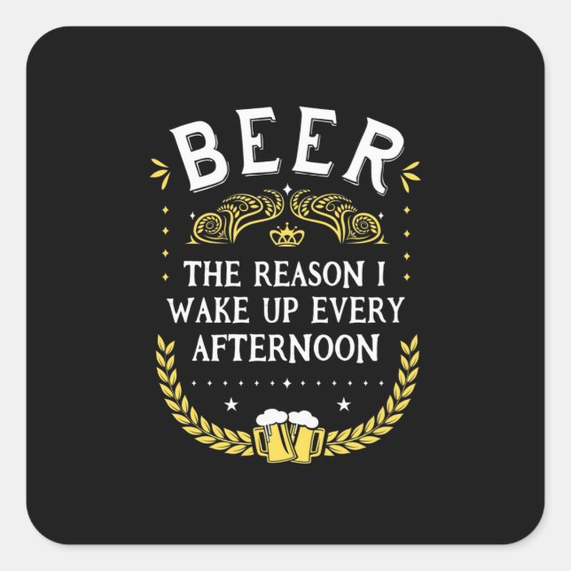 Beer Drinker Beer Every Afternoon Square Sticker (Front)