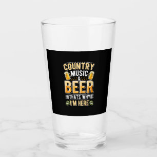 Beer Drinker Country Music Beer Drinking Birthday Glass