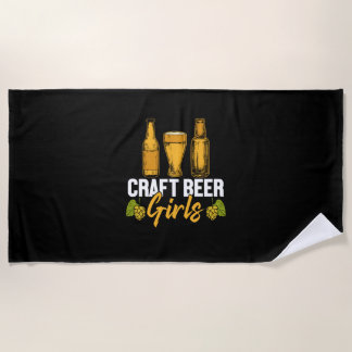 Beer Drinker Craft Beer Girls Birthday Beach Towel