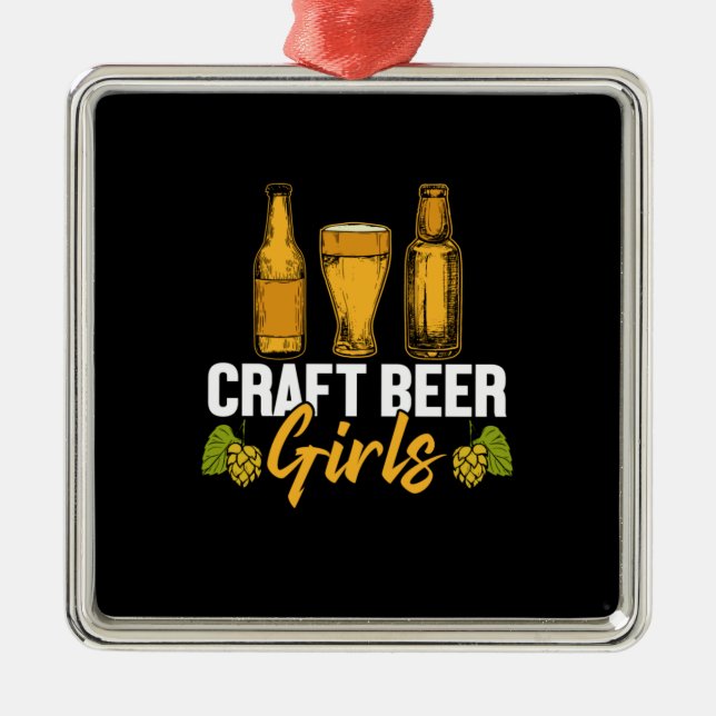 Beer Drinker Craft Beer Girls Birthday Metal Ornament (Front)