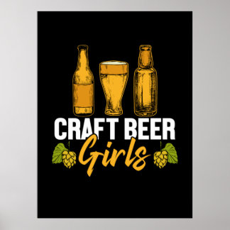 Beer Drinker Craft Beer Girls Birthday Poster