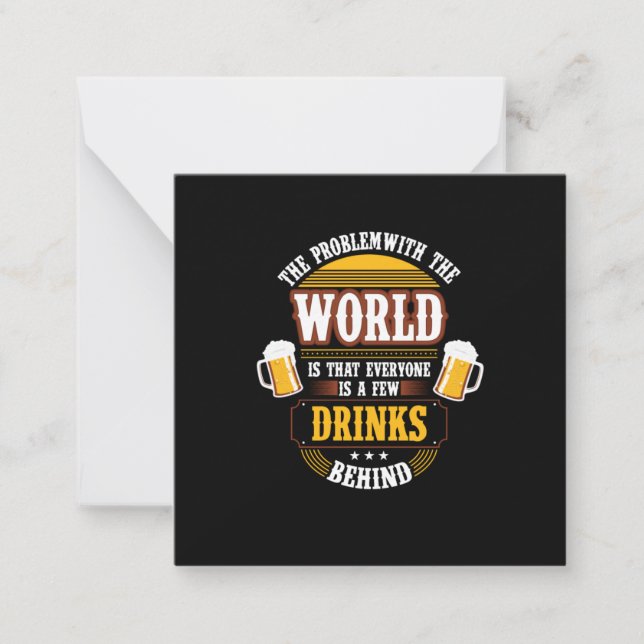 Beer Drinker Everyone is a Few Drinks Behind Birth Card (Front)