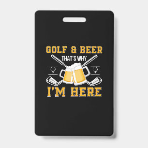 Beer Drinker Golf And Beer Birthday ID Badge