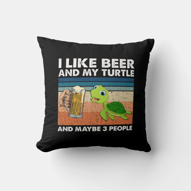 Beer Drinker I Like Beer And My Turtle Birthday Cushion (Front)