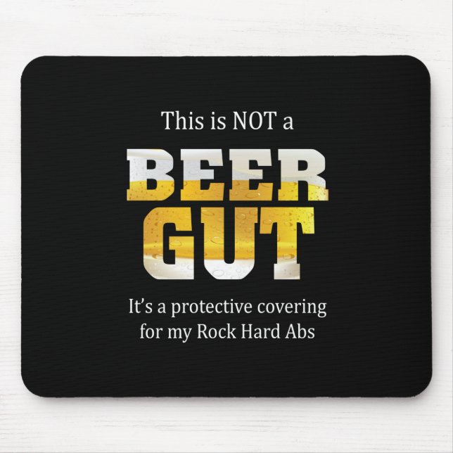 Beer Drinker Not a BEER GUT Birthday Mouse Pad (Front)