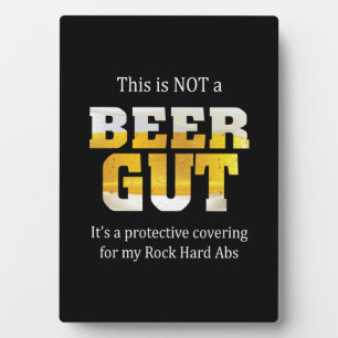 Beer Drinker Not a BEER GUT Birthday Plaque