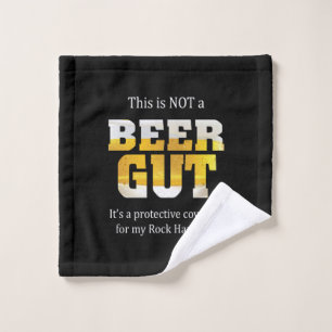Beer Drinker Not a BEER GUT Birthday Wash Cloth