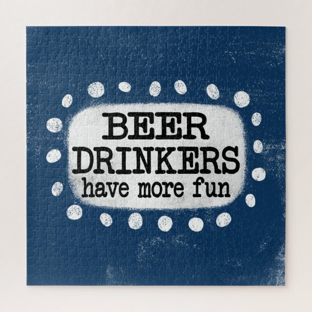 Beer Drinkers Have More Fun Jigsaw Puzzle (Vertical)