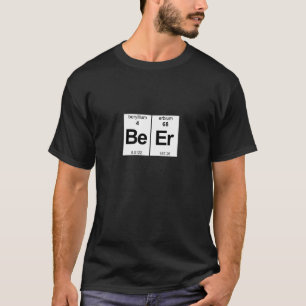 BeEr Elemental Chemistry T-Shirt