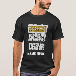 Beer Energy Drink Personalised  T-Shirt