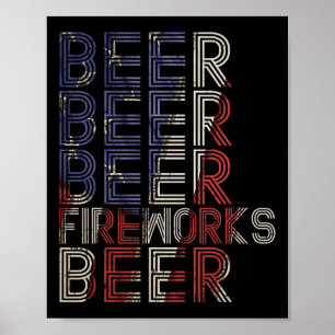 Beer Fireworks Retro 4th Of July Party Parade Drin Poster