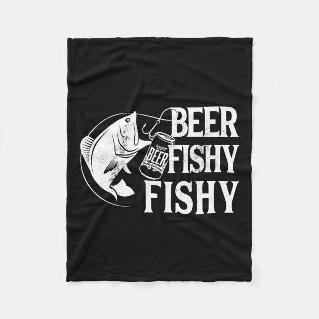 Beer Fishy Fishy Funny Fishing  Fleece Blanket (Front)