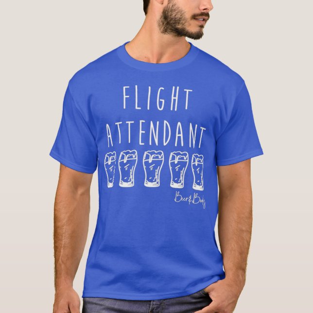 Beer Flight Attendant T-Shirt (Front)