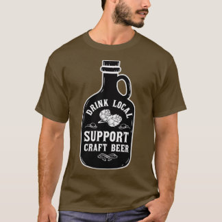 beer for men women craft beer drinker T-Shirt