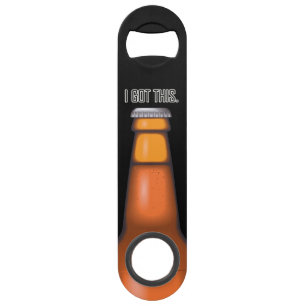 Beer Funny I Got This Speed Bottle Opener