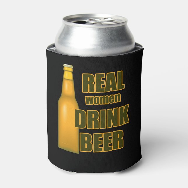Beer Funny Real Women Can Cooler (Can Front)