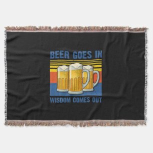 Beer Goes In Wisdom Comes Out Vintage Birthday Throw Blanket