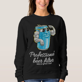 Beer Gut Body Wear  Filtro per birra professional Sweatshirt