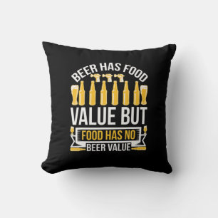 Beer Has Food Value Birthday Cushion