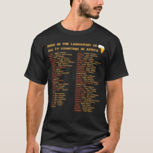 Beer In The Languages Of All 54 Countries Africa T T-Shirt