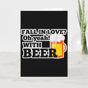 Beer Is My Valentine Funny Anti Valentines T Shirt Card