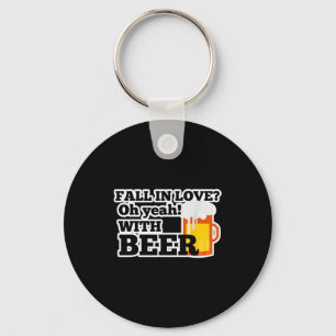 Beer Is My Valentine Funny Anti Valentines T Shirt Key Ring