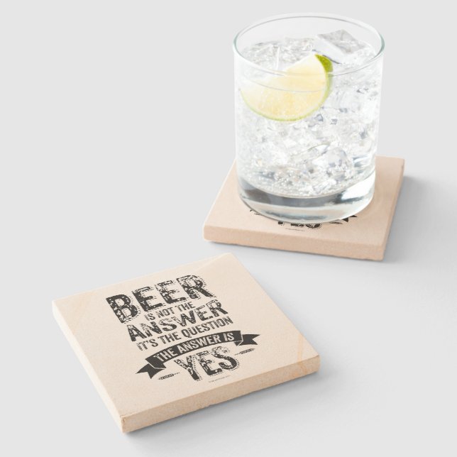 Beer Is Not The Answer Stone Coaster (Side)