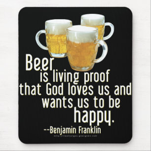 Beer is Proof (Franklin) Mouse Pad