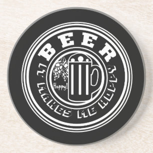 Beer It Makes Me Hoppy Coaster