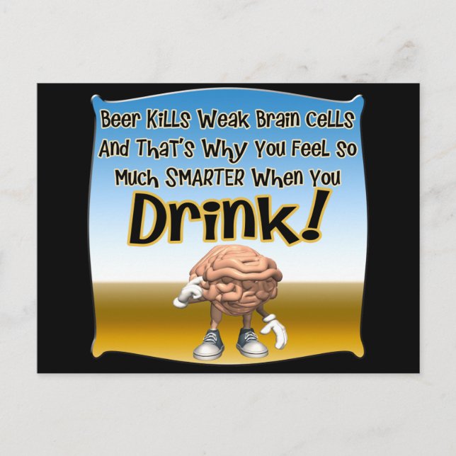 Beer Kills Weak Brain Cells T-shirts Gifts Postcard (Front)