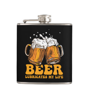 "Beer Lubricates My Life" Hip Flask
