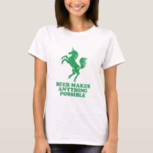 Beer Makes Anything Possible T-Shirt