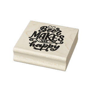 Beer Makes me Happy Rubber Stamp