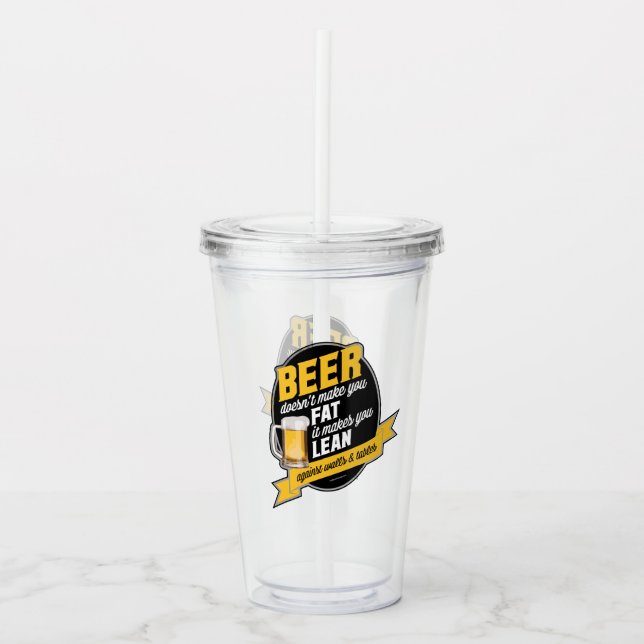 Beer Makes You Lean Acrylic Tumbler (Front)