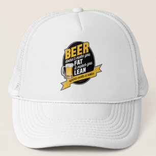 Beer Makes You Lean Trucker Hat
