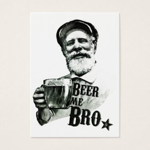 Beer me Bro