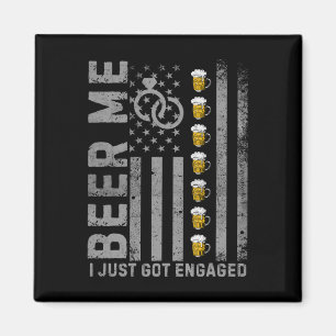 Beer Me I Just Got Engaged Vintage American Flag M Magnet