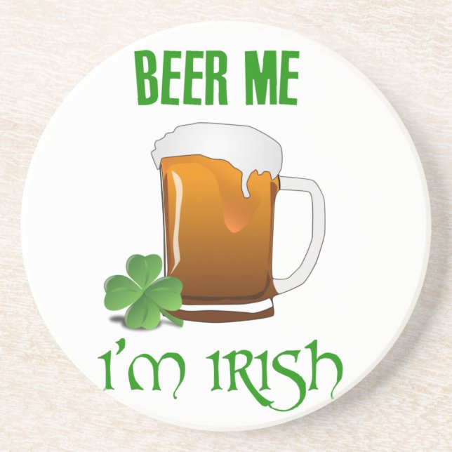 Beer Me I'm Irish Coaster (Front)