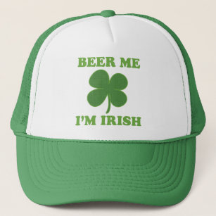 Beer Me Im Irish Trucker Hat